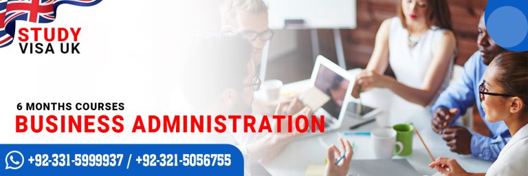 Study Visa UK Business Administration Course 6 Months