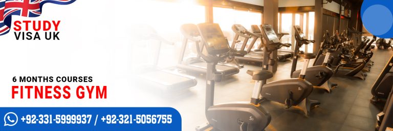 Study Visa UK Fitness Gym Course 6 Months