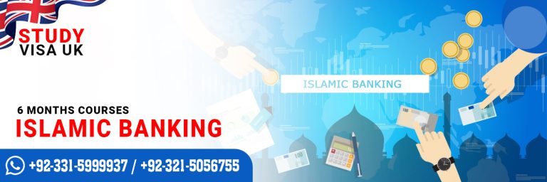 Study Visa UK Islamic banking Course 6 Months